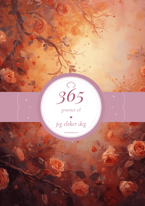 365 grunner til at jeg elsker deg