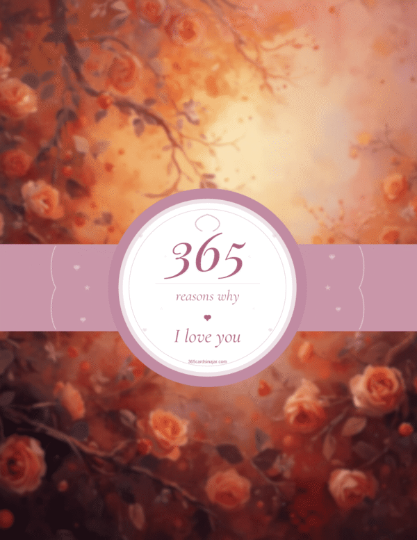 365 Reasons Why I Love You